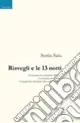 Risvegli e le 13 notti Offerta Speciale