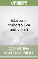 Promozione Istanza di rimborso IVA autoveicoli