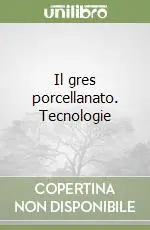 Prezzo Di Fabbrica Il gres porcellanato. Tecnologie