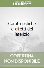 Caratteristiche e difetti del laterizio Offerta Speciale