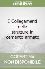 Sconto I Collegamenti nelle strutture in cemento armato
