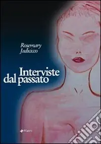 Interviste dal passato Promozione
