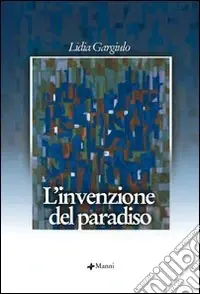 Offerta Lampo L‘invenzione del paradiso