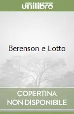 Berenson e Lotto Spedito Oggi