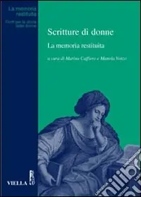 Scritture di donne. La memoria restituita Occasione