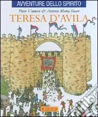 Occasione Imperdibile Teresa d‘Avila. Ediz. illustrata