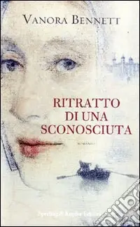 Ritratto di una sconosciuta Solo Oggi
