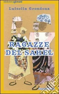 Ultima Occasione Ragazze del Sahel