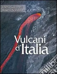 Vulcani d‘Italia Subito Disponibile
