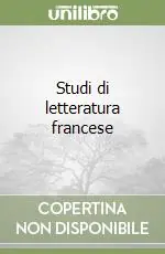 Nuovo Arrivo Studi di letteratura francese