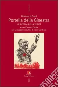 Portella della ginestra. La ricerca della verità Occasione Imperdibile