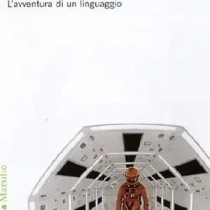 Nuova Collezione L‘avventura del cinematografo. Storia di un‘arte e di un linguaggio. Ediz. illustrata