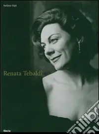 Nuova Collezione Renata Tebaldi. Ediz. italiana e inglese