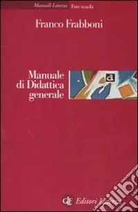Spedito Oggi Manuale di didattica generale