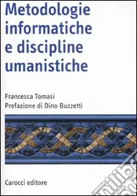 Metodologie informatiche e discipline umanistiche Offerta Limitata