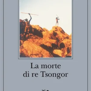 La morte di re Tsongor Offerta Speciale