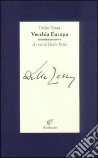 Nuova Collezione Vecchia Europa. Cinema-poema