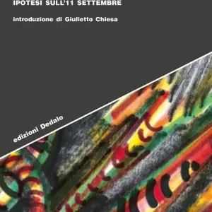 Mistero americano. Ipotesi sull‘11 settembre Compra Oggi Stesso