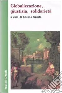 Prezzo Scontato Globalizzazione, giustizia, solidarietà
