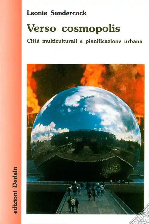 Verso cosmopolis. Città multiculturali e pianificazione urbana Popolare