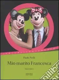 Promo Stagionale Mio marito Francesca e altri racconti