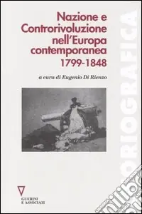 Occasione Nazione e controrivoluzione nell‘Europa contemporanea 1799-1848