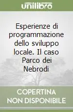 Di Tendenza Esperienze di programmazione dello sviluppo locale. Il caso Parco dei Nebrodi