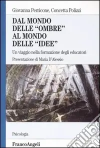 Pagamento Sicuro Dal mondo delle «ombre» al mondo delle «idee». Un viaggio nella formazione degli educatori