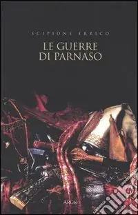 Direttamente Dal Produttore Le guerre di Parnaso