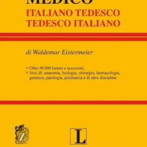 Dizionario medico. Tedesco-italiano, italiano-tedesco Direttamente Dal Produttore