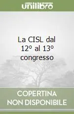 A Buon Prezzo La CISL dal 12° al 13° congresso