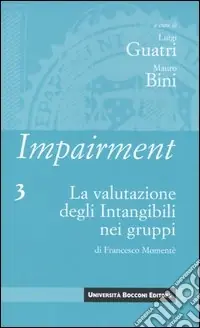 Impairment. Vol. 3 La valutazione degli intangibili nei gruppi Prezzo Scontato