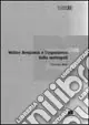 Prezzo Di Fabbrica Storia e sociologia della modernità. Walter Benjamin e l‘esperienza della metropoli