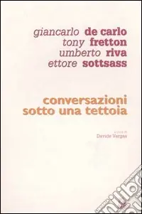 Compra Adesso Conversazioni sotto una tettoia