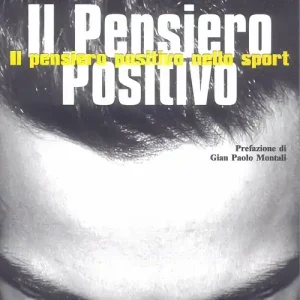 Spedito Oggi Il pensiero positivo nello sport