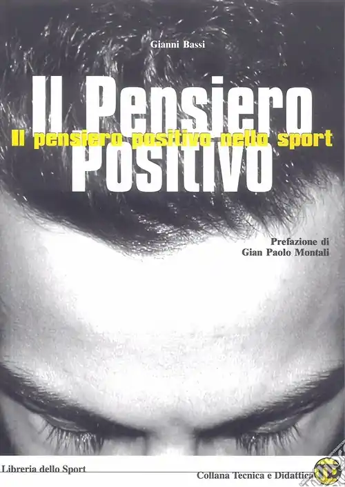 Spedito Oggi Il pensiero positivo nello sport