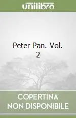 Peter Pan. Vol. 2 Bestseller