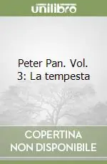 Peter Pan. Vol. 3 La tempesta Compra Adesso