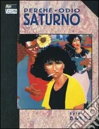 Solo Oggi Perché odio saturno