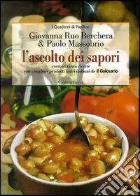 L‘ascolto dei sapori Di Tendenza