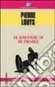 Miglior Prezzo Le avventure di re Pausole