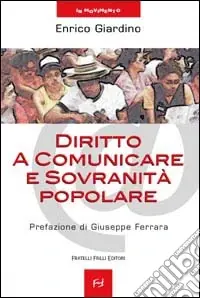 Diritto a comunicare e sovranità popolare Pagamento Sicuro