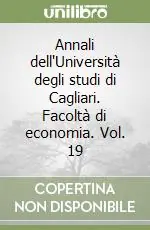 Annali dell‘Università degli studi di Cagliari. Facoltà di economia. Vol. 19 Must-Have