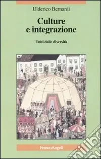 Ultima Occasione Culture e integrazione. Uniti dalle diversità