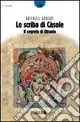 Economico Lo scriba di Càsole. Il segreto di Otranto