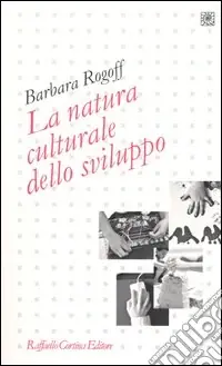 Ultime Pezzi La natura culturale dello sviluppo