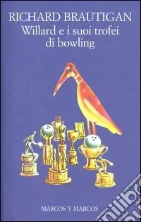 Willard e i suoi trofei di bowling Popolare