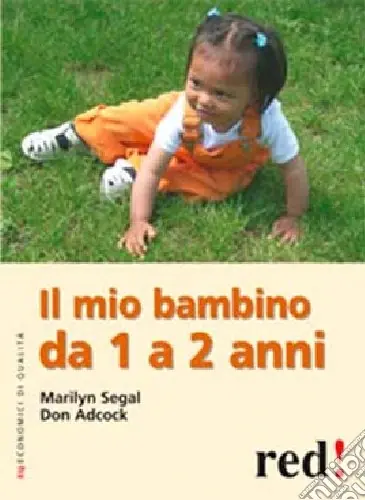 Professionale Il mio bambino da 1 a 2 anni. Ediz. illustrata