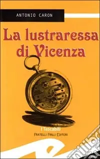 Promozione La lustraressa di Vicenza