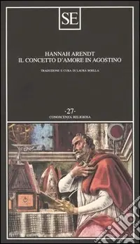 Il concetto d‘amore in Agostino. Saggio di interpretazione filosofica Sconto